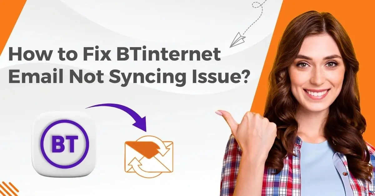 Fix Btinternet Email Not Syncing Issue
